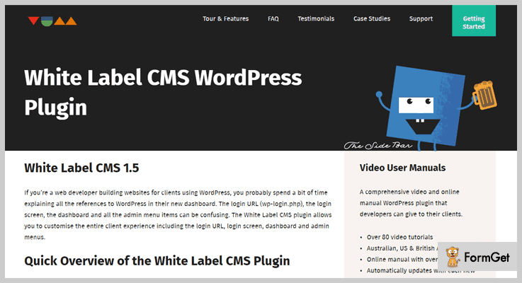 You can go to the mammoth wordpress plugin directory . 6+ White Label WordPress Plugins 2021 | FormGet