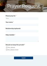 Please feel free to fill out the prayer request form. Prayer Request Form Template Formsite