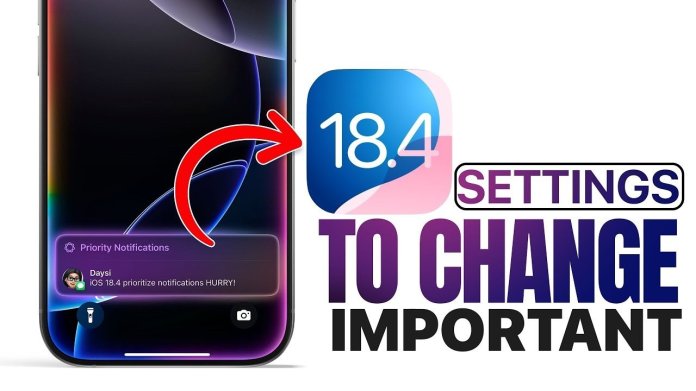 Top 5 iOS 18.4 Configuración para optimizar su iPhone