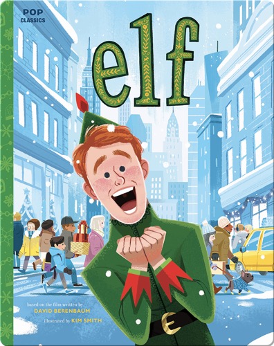 Holiday Read-Alouds: Pop Classics- Elf