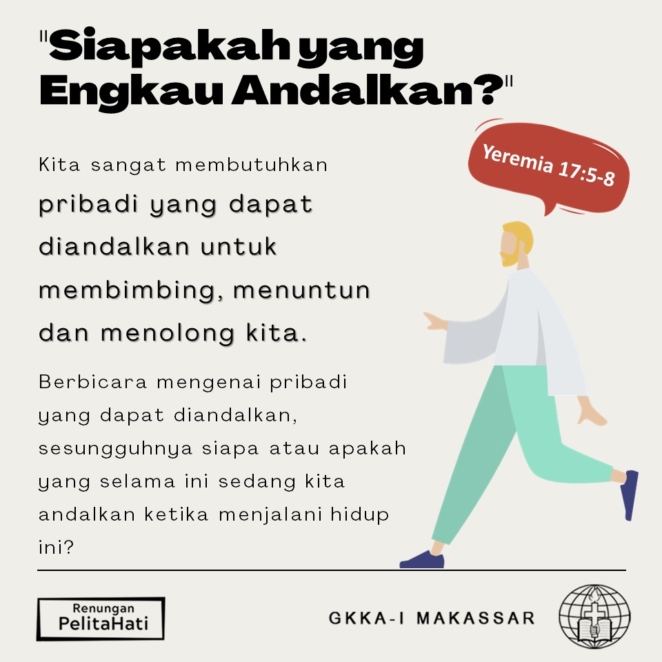 Siapakah Yang Engkau Andalkan | GKKA Makassar