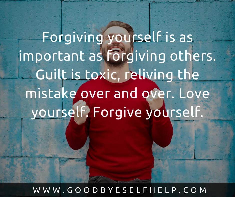 But, some lessons are harder to learn than others. 29 Forgive Yourself Quotes - Goodbye Self Help