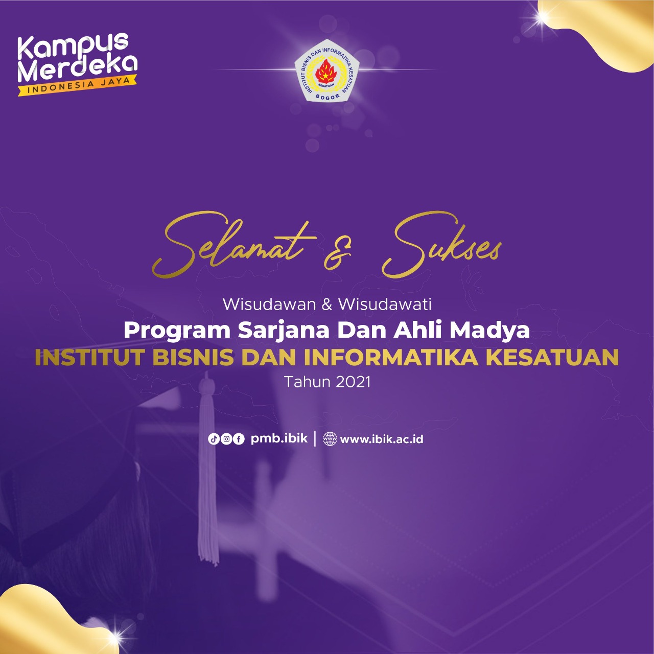 Selamat dan Sukses! Inilah Daftar Nama Wisudawan/ti IBI Kesatuan Tahun  2021! - IBI Kesatuan - IBIK - Institut Bisnis dan Informatika Kesatuan