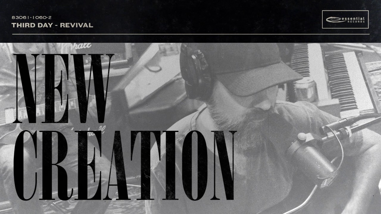 Music Review: New Creation by Third Day