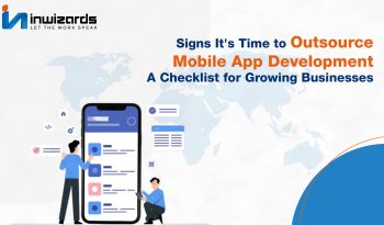 Signs It's Time to Outsource Mobile App Development