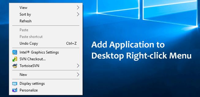 How to Add Application to Windows 10 Desktop Right-click Menu – iSumsoft