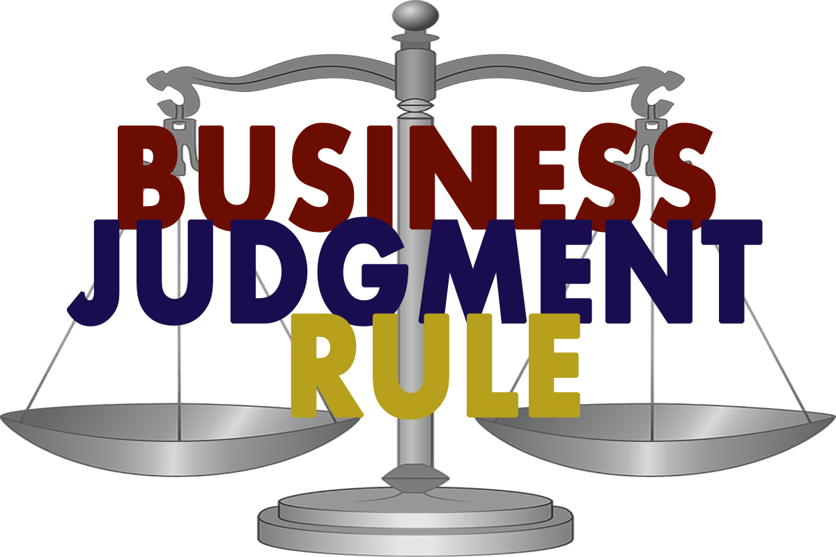 By sue hildreth computerworld | do you know where all of your company's business rules are? The Business Judgment Rule A Shield For Community Association Board Members And Directors