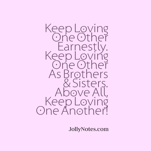 When trust is broken and one is shattered and its difficult to … Keep On Loving One Other 10 Encouraging Bible Verses Scripture Quotes Daily Bible Verse Blog