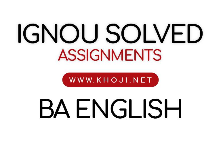 IGNOU BA English Solved Assignments 201819 (July 2018 Jan 2019)