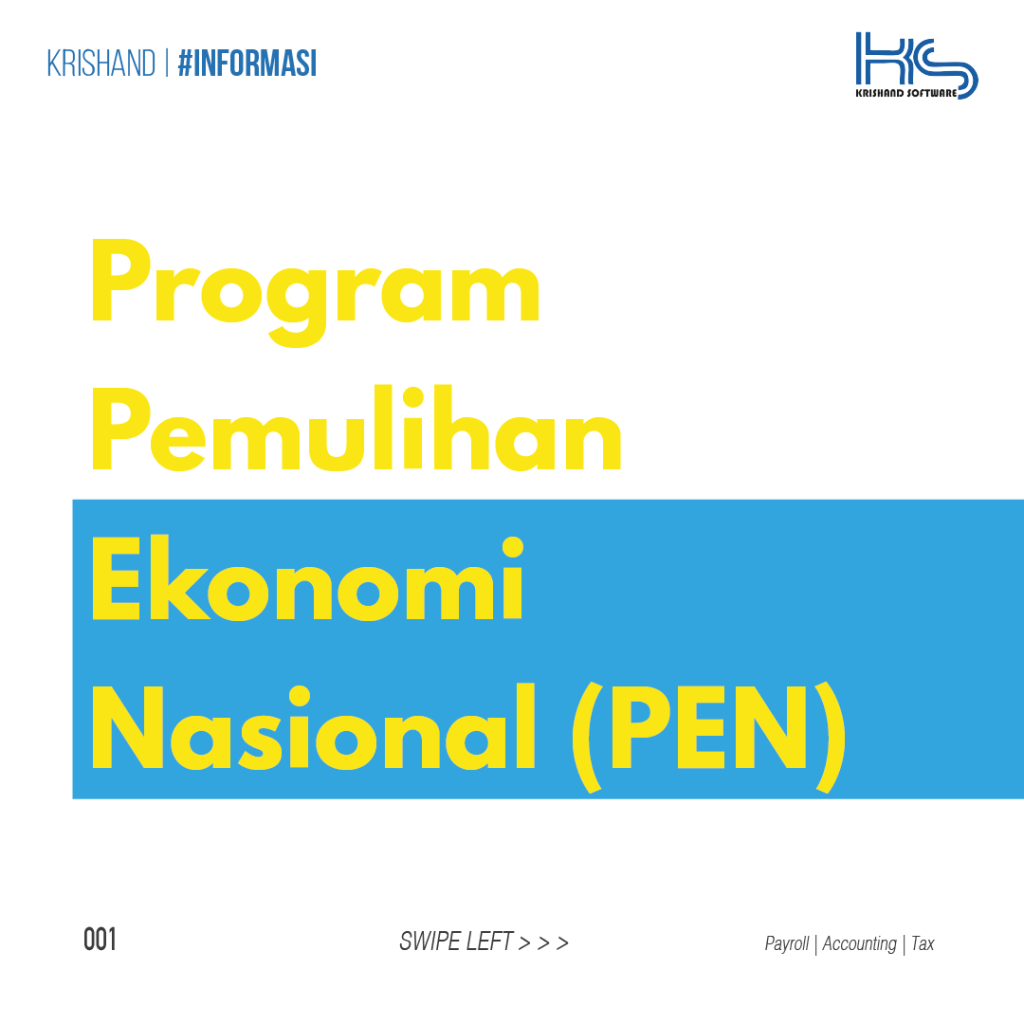 Program Pemulihan Ekonomi Nasional (PEN) Krishand Blog