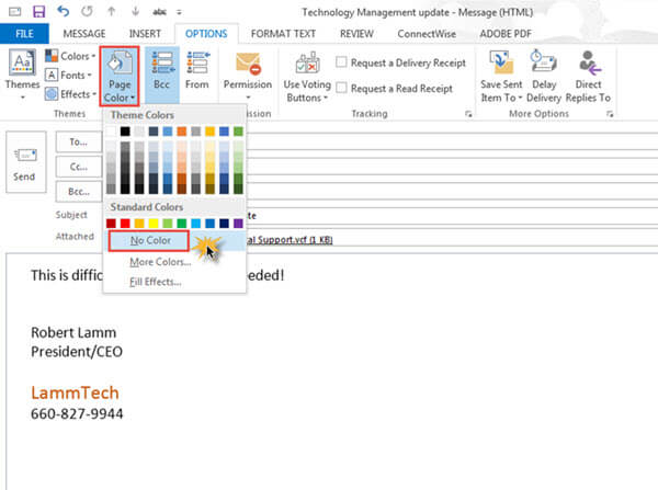 Get into the message window. Removing Email Background Color In Outlook 2013 And 2010