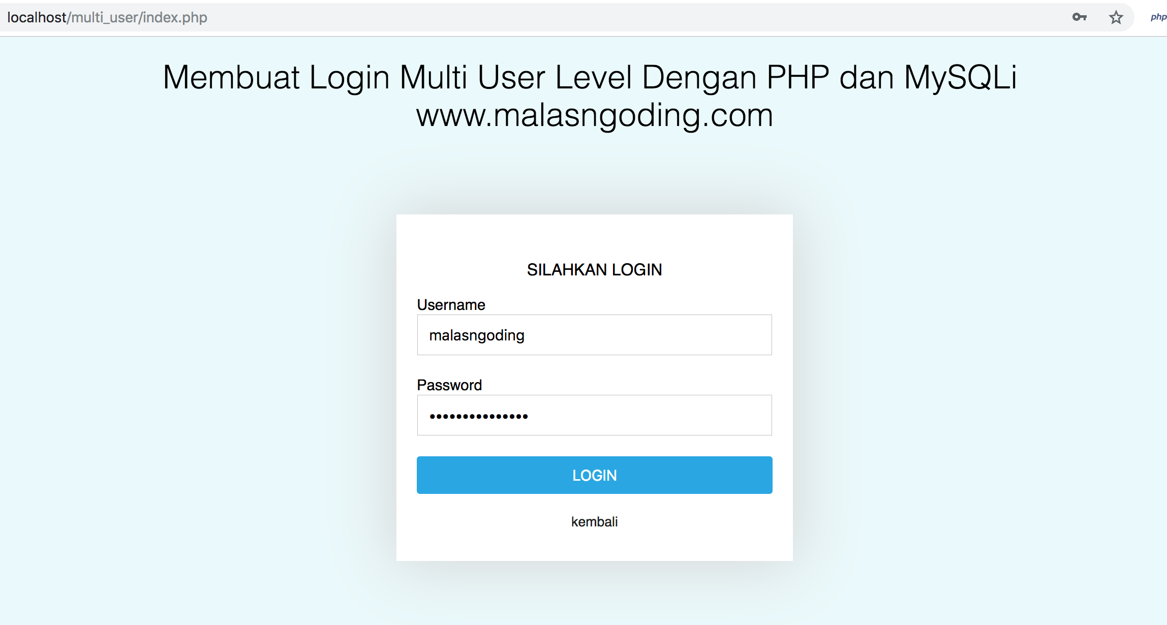Membuat Login Multi User Level Dengan PHP dan MySQLi - Malas Ngoding