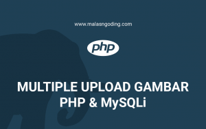 Menampilkan Data Daerah Indonesia PHP MySQLi Ajax - Malas Ngoding