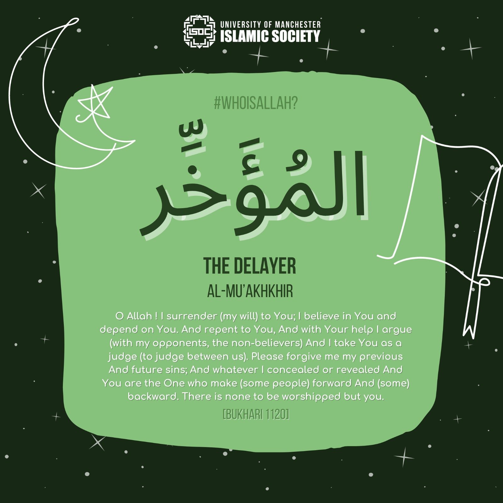 Who is Allah: Al Mu&rsquo;akhir, The Delayer - University of Manchester Islamic  Society