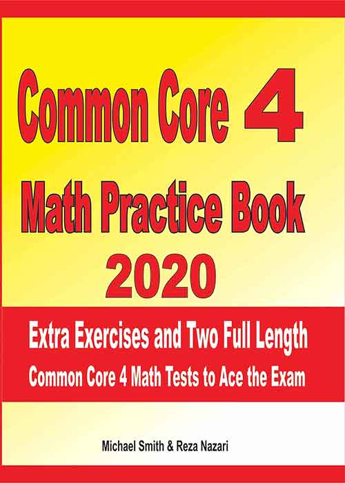 Common Core 4 Math Practice Book 2020 Extra Exercises and Two Full
