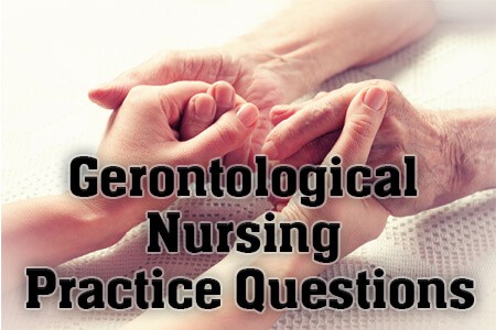 Gerontological Nursing Practice Questions Mometrix Blog