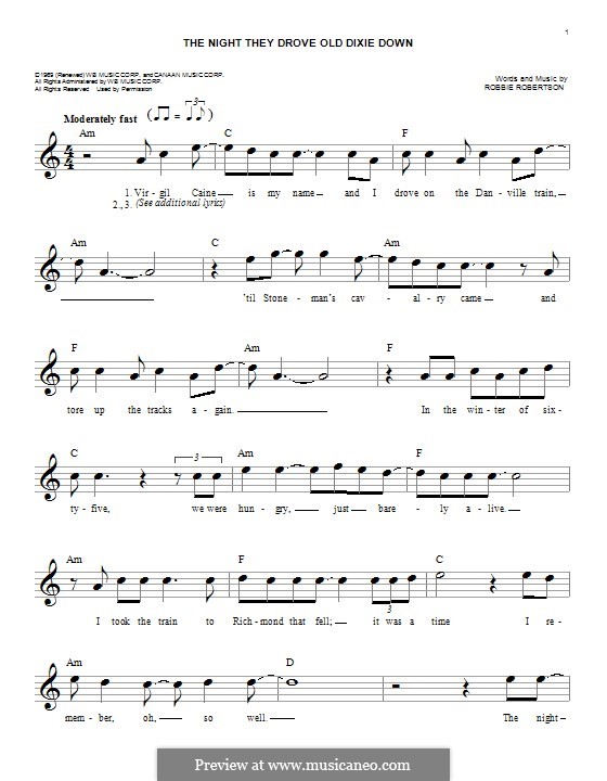 We have the sheet music and midi files if you need them. The Night They Drove Old Dixie Down By R Robertson On Musicaneo
