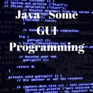 Some GUI Programming