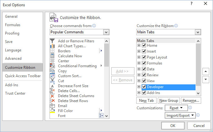 On the file tab , go to options > customize ribbon. Show the Developer tab - Microsoft Excel undefined