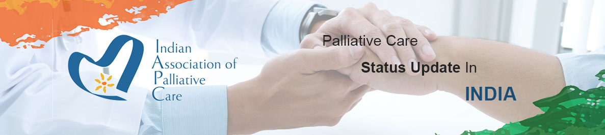 Palliative Care Status Update in India: North East Zone - I A P C