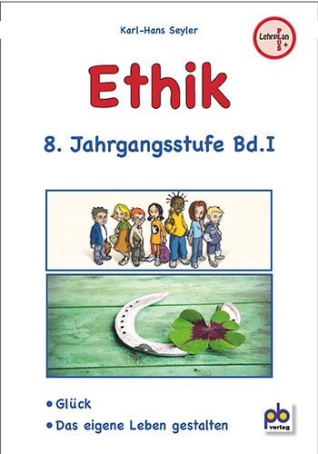 Ethik 8 Klasse Mittelschule Bayern