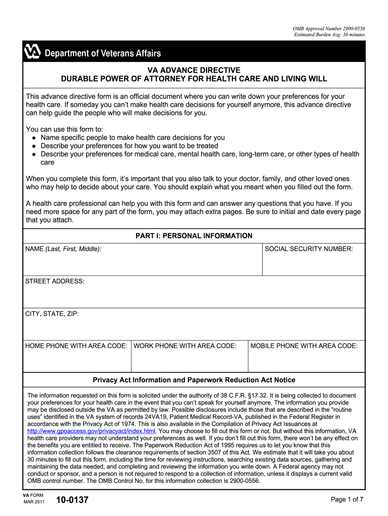 Healthcare workers and clinicians need to take extra precautionary measures in order to guarantee that everything is in good order, is organized, and is painstakingly documented to guarantee the veracity of the data being stored and the information that is being. 2011 Form VA 10-0137 Fill Online, Printable, Fillable, Blank - pdfFiller