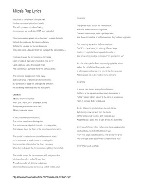 Use a free online tool like rhyme zone to access a variety of rhymes that can help your freestyle. Mitosis Rap Lyrics Fill Online Printable Fillable Blank Pdffiller