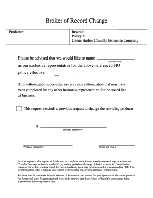 Broker of record letter's will not be accepted under any circumstances on submissions that . Broker Of Record Sample - Printable agent of record change letter Forms and Document