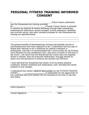 I ask that you provide as much detail as possible so that i can . ined consent personal training Doc Template | pdfFiller