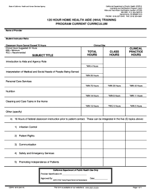 Find out how you can get free hha training in your state. Fillable Online Cdph Ca Hha Classes With 120 Hours Online Form Fax Email Print Pdffiller