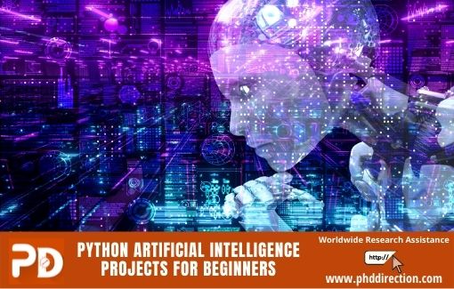 Python Artificial Intelligence Projects for Beginners [Research Guidance]