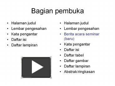 PPT – Bagian pembuka PowerPoint presentation | free to download - id:  51dc12-N2EwM