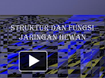 Saya hadir lagi membawa materi powerpoint dengan topik 'perbankan islam'. Ppt Struktur Dan Fungsi Jaringan Hewan Powerpoint Presentation Free To Download Id 59083f Zgq2m