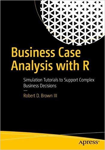 Business Case Analysis with R - Programmer Books
