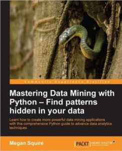 Mastering Data Mining with Python - Programmer Books