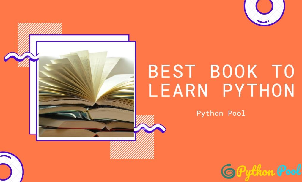 Python Book | Best Book to Learn Python in 2021 - Python Pool