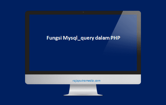 Semua data informasi ini masuk ke dalam suatu sistem basis data. Fungsi Mysql Query Dalam Php Mysqli Query