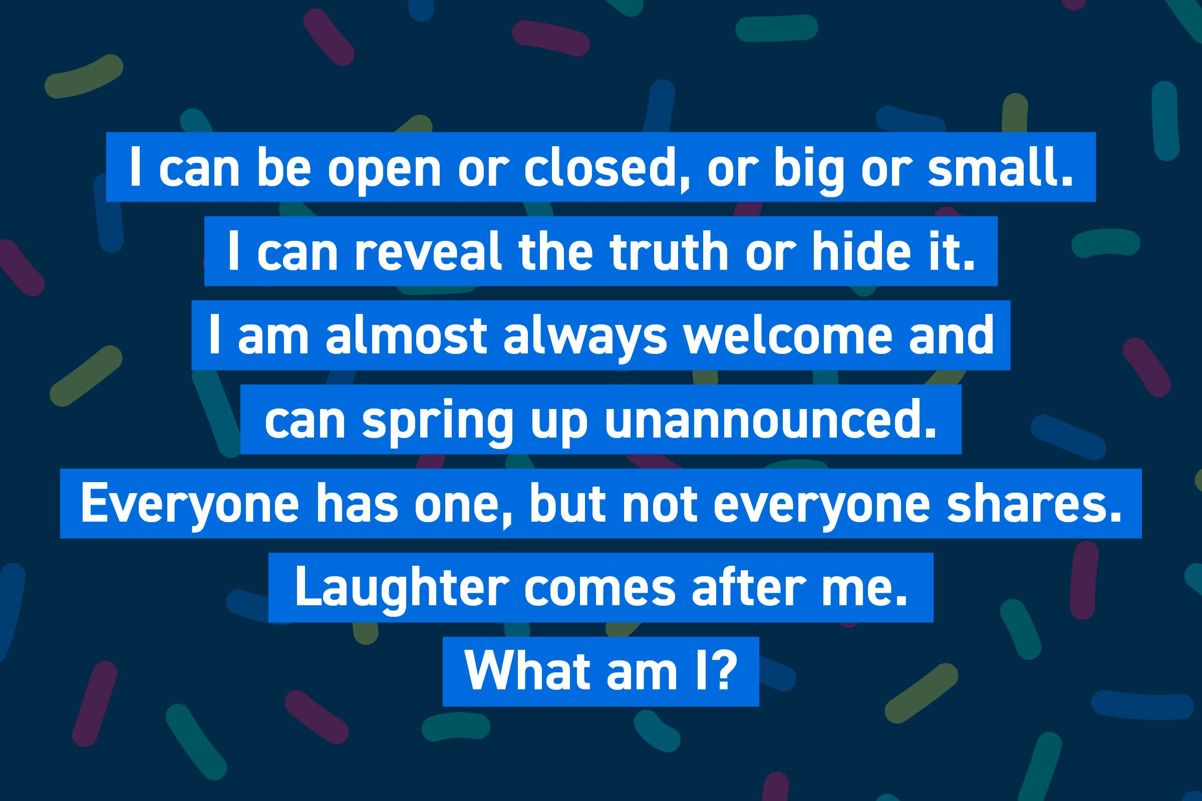 Try out these 19 difficult riddles with answers that will make you smile! 60 of the Best Riddles for Kids. Can You Solve Them? | Reader's Digest