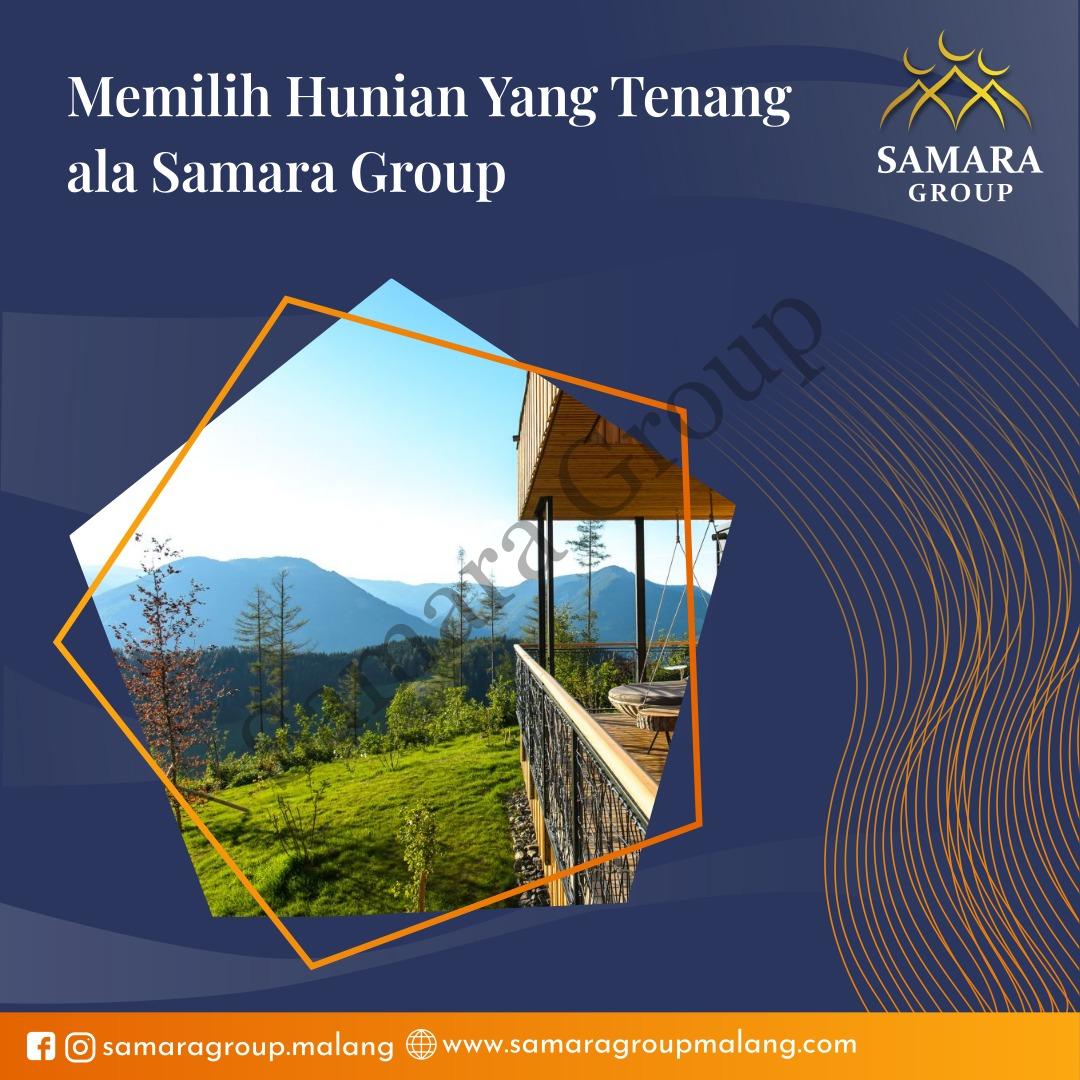 Memilih Hunian Yang Tenang ala Samara Group - Samara Group Malang