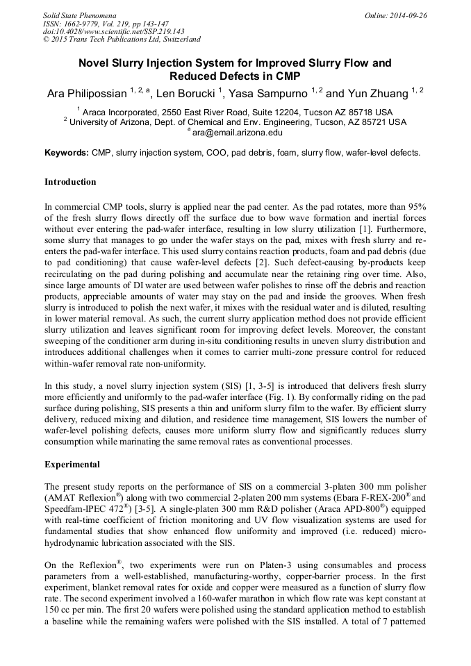 Yasa motors already sells a broad range of yasa machines. Novel Slurry Injection System For Improved Slurry Flow And Reduced Defects In Cmp Scientific Net