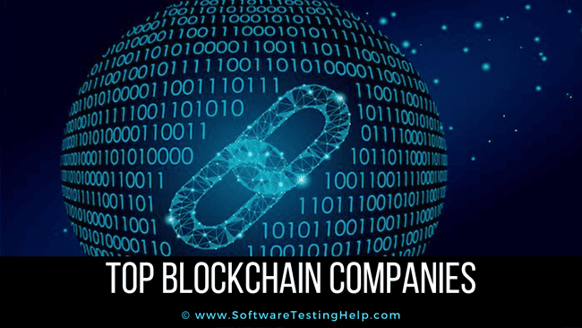 6 of the best blockchain stocks and etfs to buy in 2021 · these investments offer exposure to blockchain. Top 10 Best Blockchain Companies List In 2021