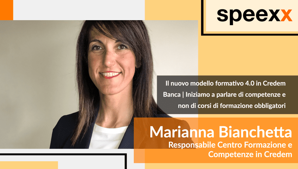 Il Nuovo Modello Formativo 4.0 In Credem Banca | Marianna Bianchetta: “Iniziamo A Parlare Di Competenze E Non Di Corsi Di Formazione Obbligatori” - Speexx 545_x_960_png