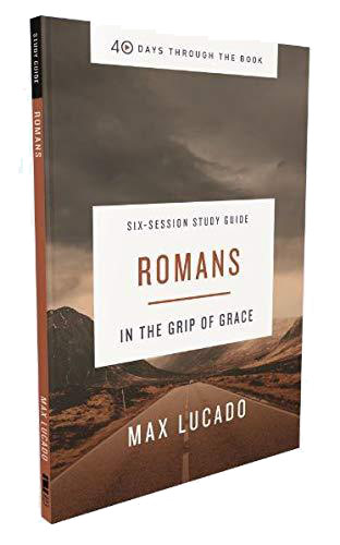 No other book has been as foundational to christian faith as the book of romans. Romans In The Grip Of Grace Online Bible Study Study Gateway Video Bible Studies On Demand