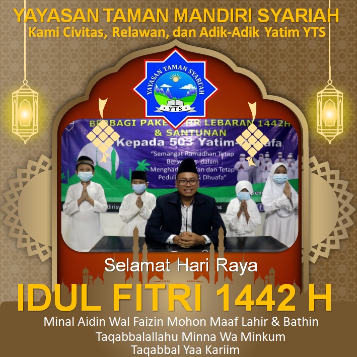 Selamat Hari Raya Idul Fitri 1442H - Yayasan Taman Mandiri Syari’ah