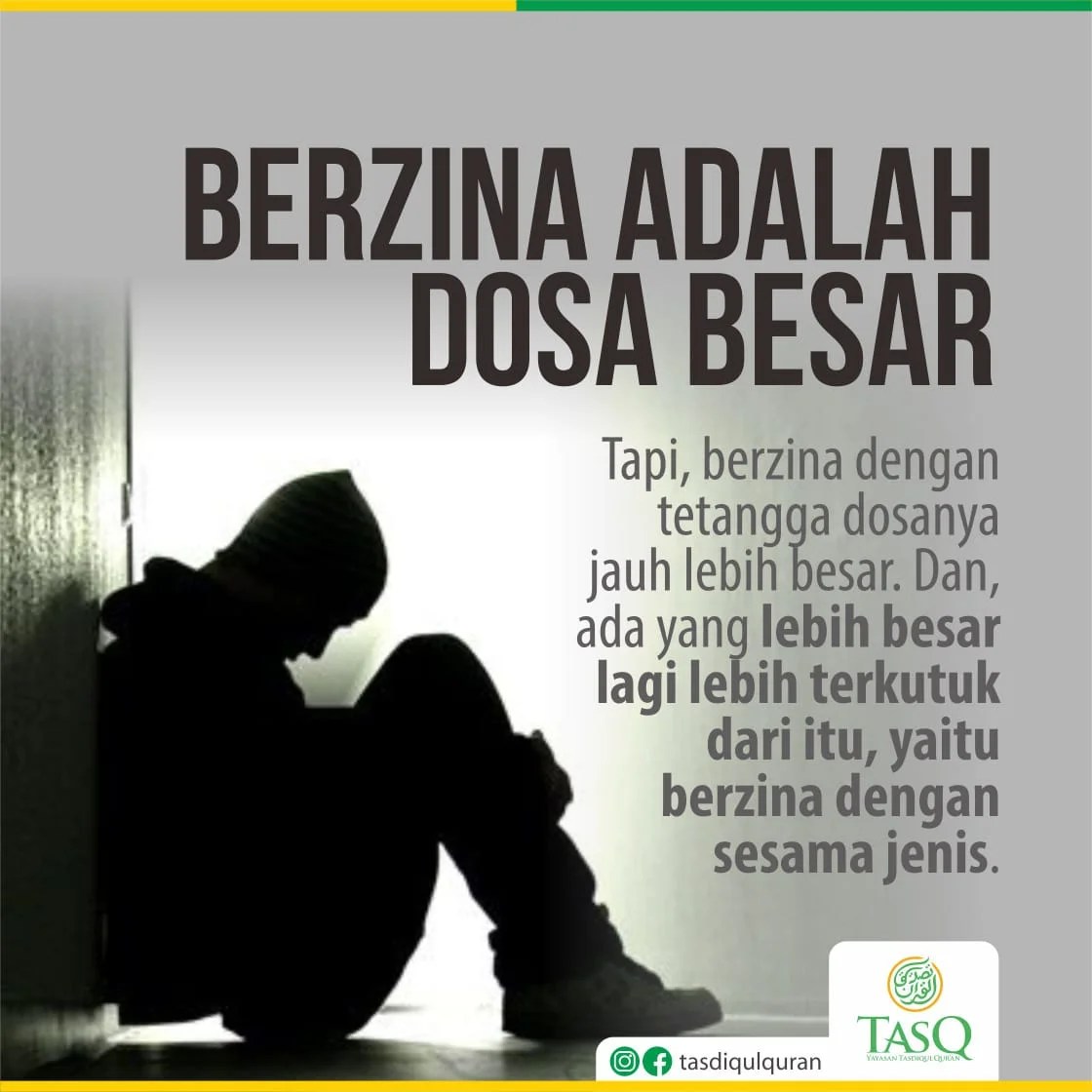 Berzina adalah dosa besar – TASQ