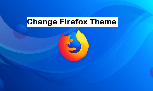 Tarvitset firefoxin käyttääksesi tätä laajennusta. How To Change Firefox Theme