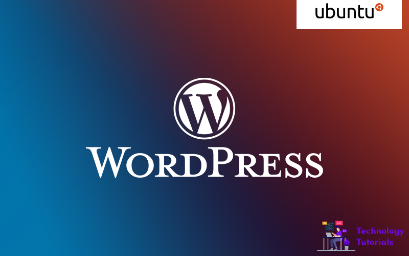 Learn How to Install WordPress on Ubuntu 16.04 with a LAMP Stack