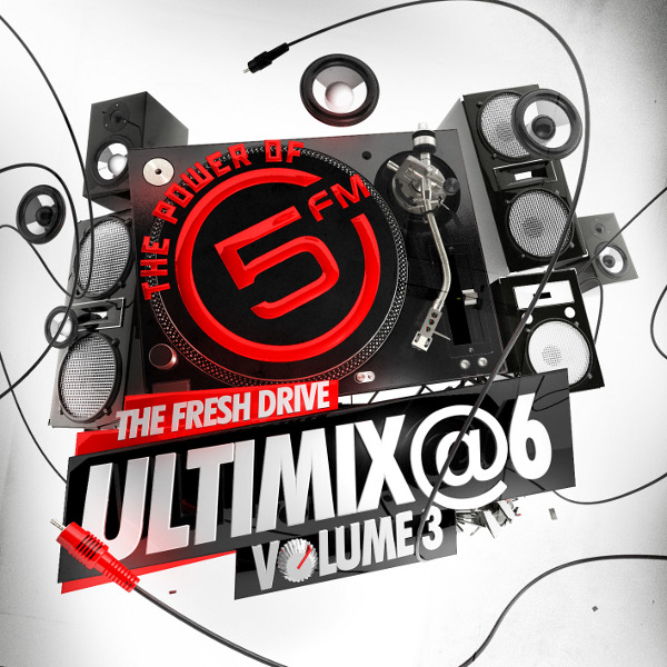 5fm Ultimix 6 Volume 3 Album Is Here Teenzone