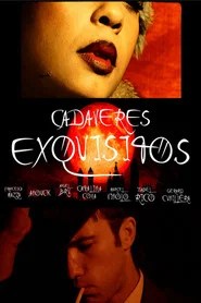 Cad&aacute;veres Exquisitos
