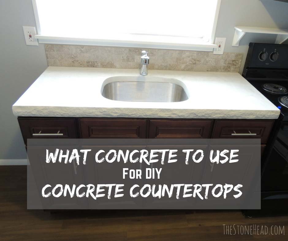 What Concrete to Use for Concrete Countertops The Stone Head